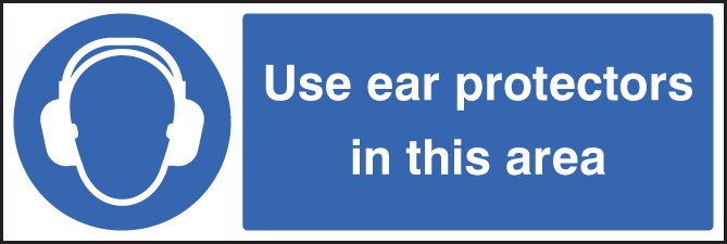 Use ear protectors in this area   Size: K (400x300mm)