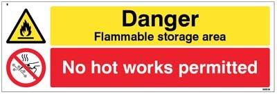 Danger Flammable storage area No hot works permitted   Size: G (