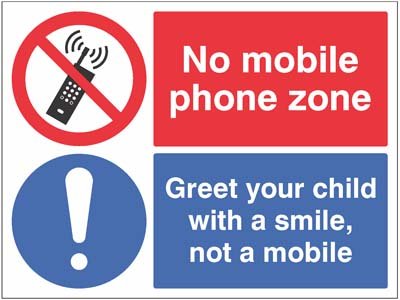 No mobile phone zone Greet your child with a smile…   Size: K (4