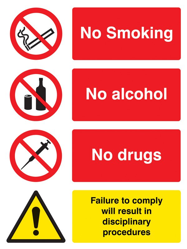 No smoking, alcohol, drugs.  Failure to comply will result in disciplinary procedures